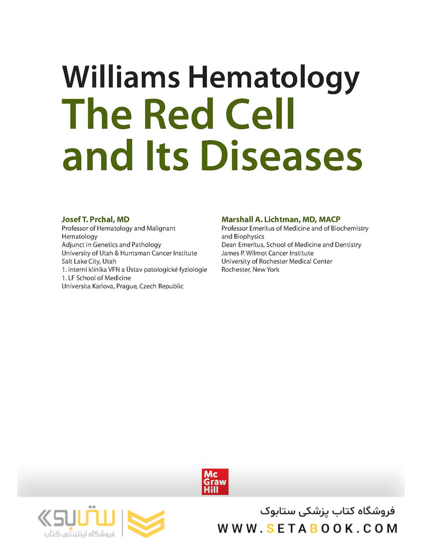 Williams Hematology: The Red Cell and Its Diseases
