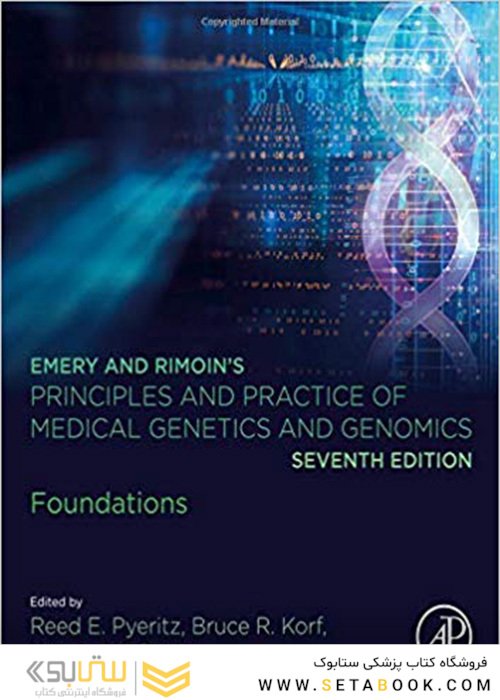 Emery and Rimoin’s Principles and Practice of Medical Genetics and Genomics: Foundations 7th Edition 2020