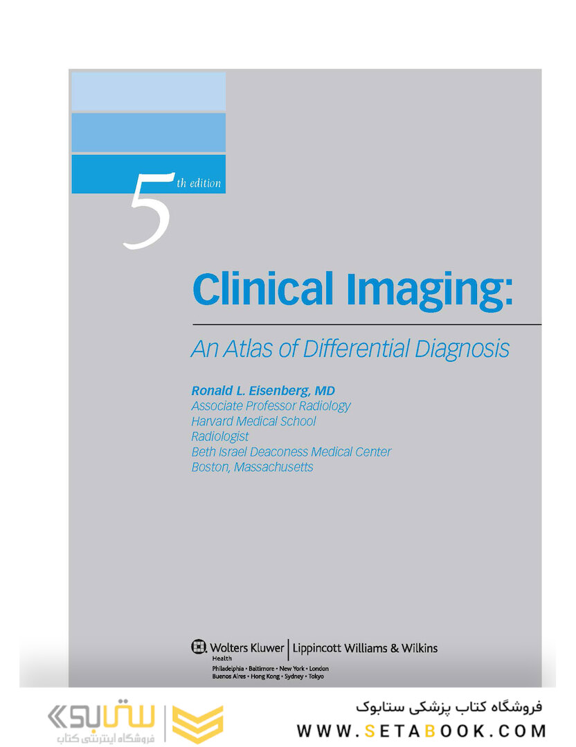 Clinical Imaging: An Atlas of Differential Diagnosis Fifth Edition
