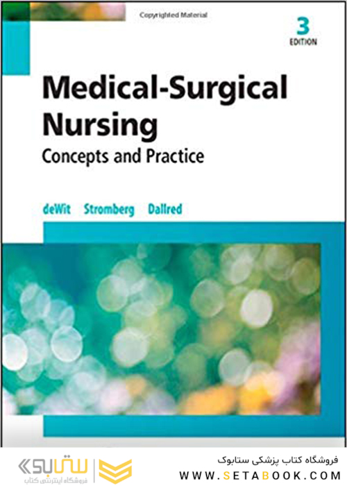 Medical-Surgical Nursing: Concepts - Practice