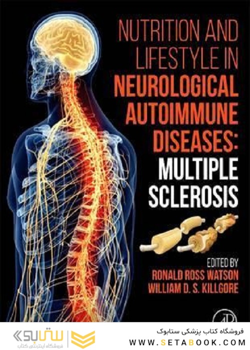 Nutrition and Lifestyle in Neurological Autoimmune Diseases : Multiple Sclerosis