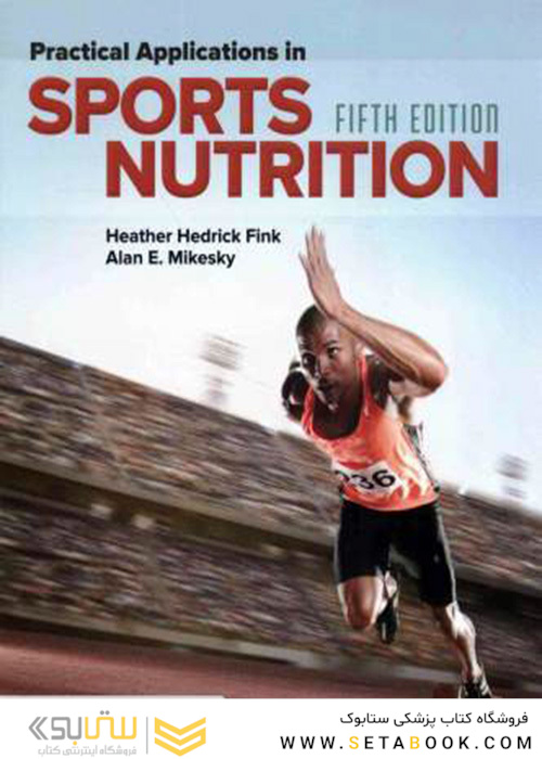 Practical Applications In Sports Nutrition