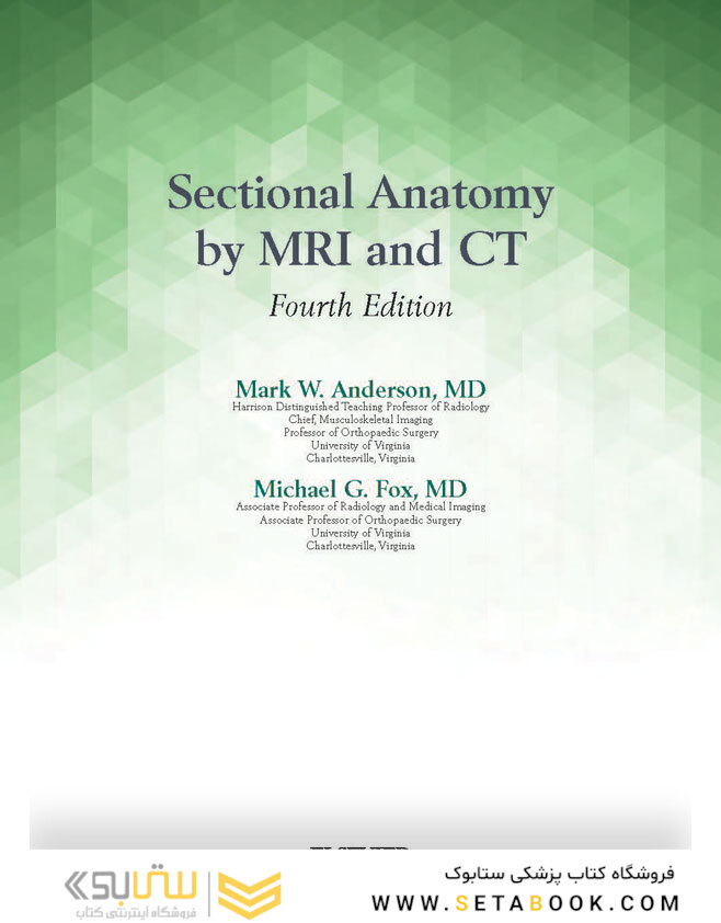 Sectional Anatomy by MRI and CT