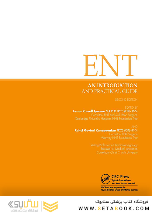 ENT: An Introduction and Practical Guide