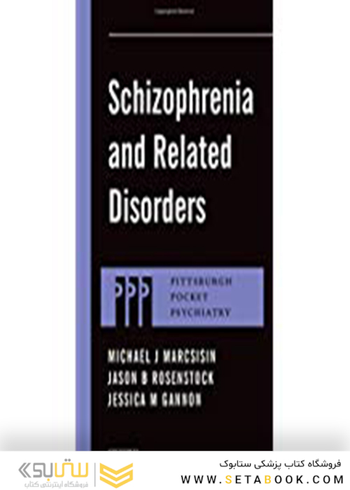 Schizophrenia and Related Disorders