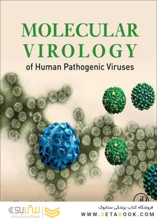 Molecular Virology of Human Pathogenic Viruses