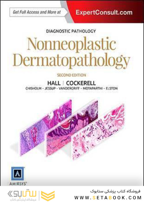 Diagnostic Pathology: Nonneoplastic Dermatopathology