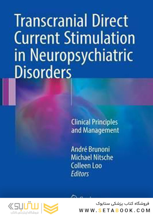 Transcranial Direct Current Stimulation in Neuropsychiatric Disorders 
