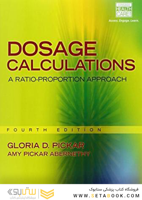 Dosage Calculations: A Ratio-Proportion Approach