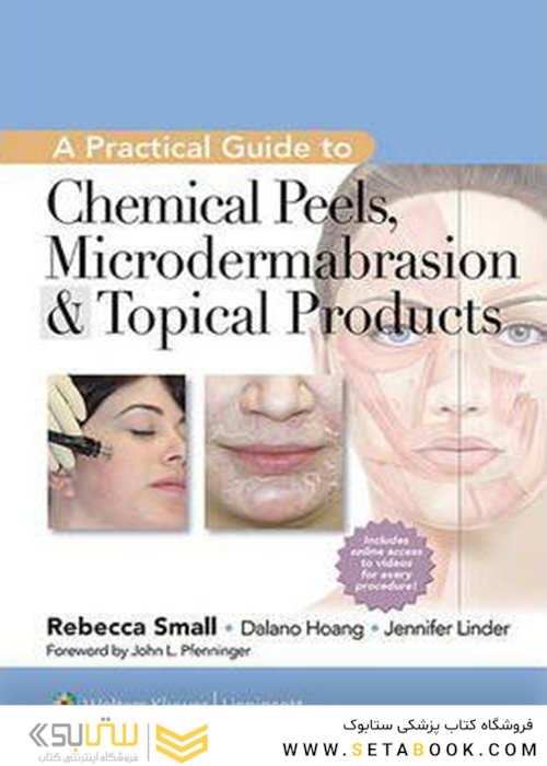 A Practical Guide to Chemical Peels, Microdermabrasion - Topical Products