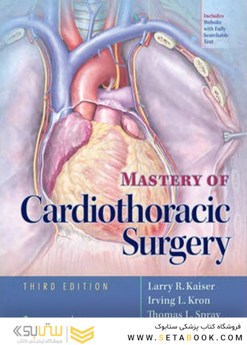 Mastery of Cardiothoracic Surgery