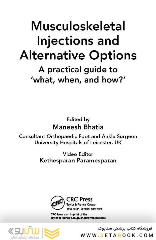 Musculoskeletal Injections and Alternative Options : A practical guide to 