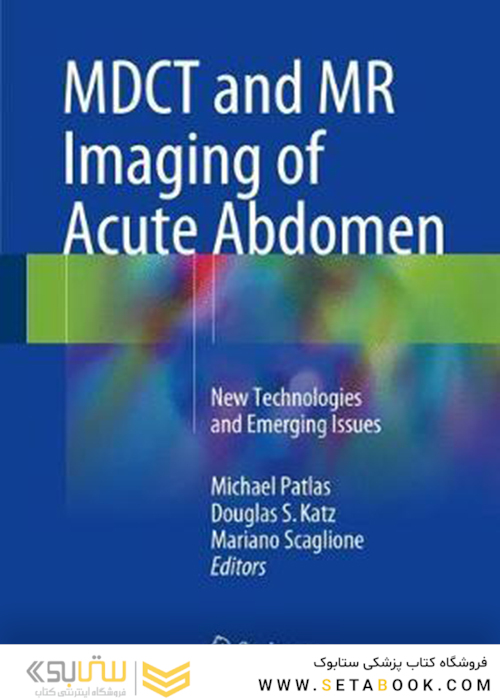 MDCT and MR Imaging of Acute Abdomen