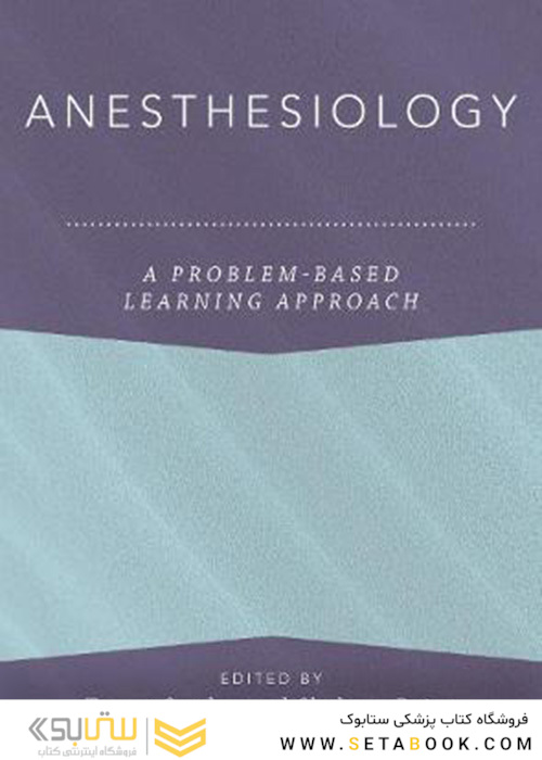 Anesthesiology: A Problem-Based Learning Approach