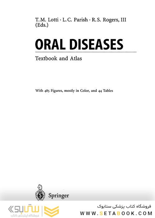 Oral Diseases : Textbook and Atlas