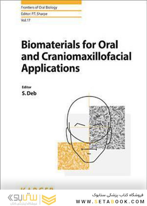 Biomaterials for Oral and Craniomaxillofacial Applications