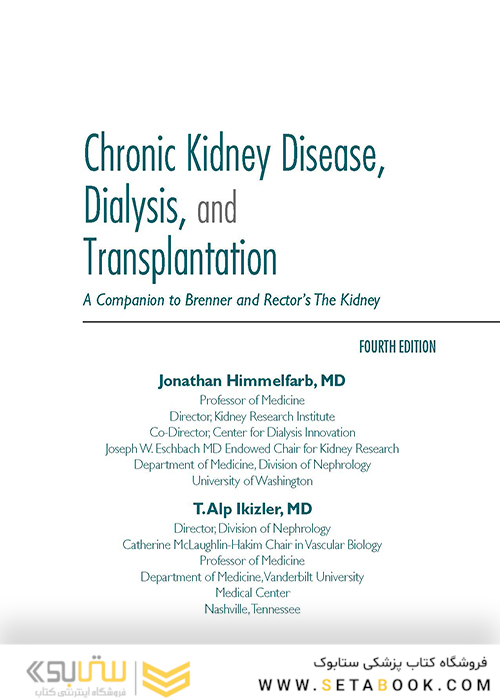 Chronic Kidney Disease, Dialysis, and Transplantation