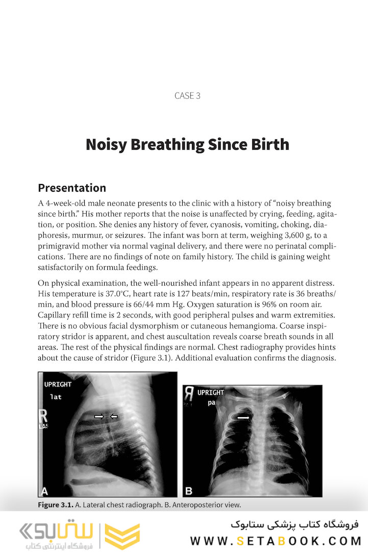 Challenging Cases in Neonatology: Cases from NeoReviews Index of Suspicion in the Nursery and Visual Diagnosis  First Edition 2019