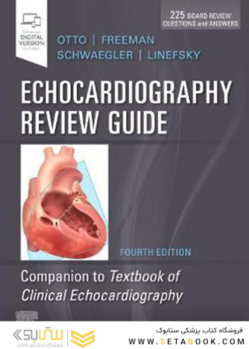 Echocardiography Review Guide : Companion to the Textbook of Clinical Echocardiography2019