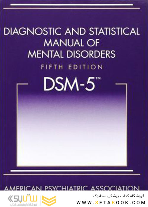 Diagnostic and Statistical Manual of Mental Disorders (DSM-5)