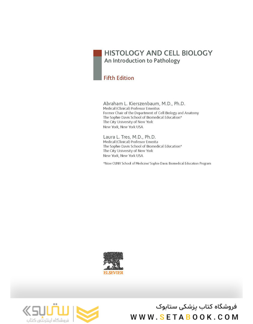Histology and Cell Biology: An Introduction to Pathology 5th Edition 2020
