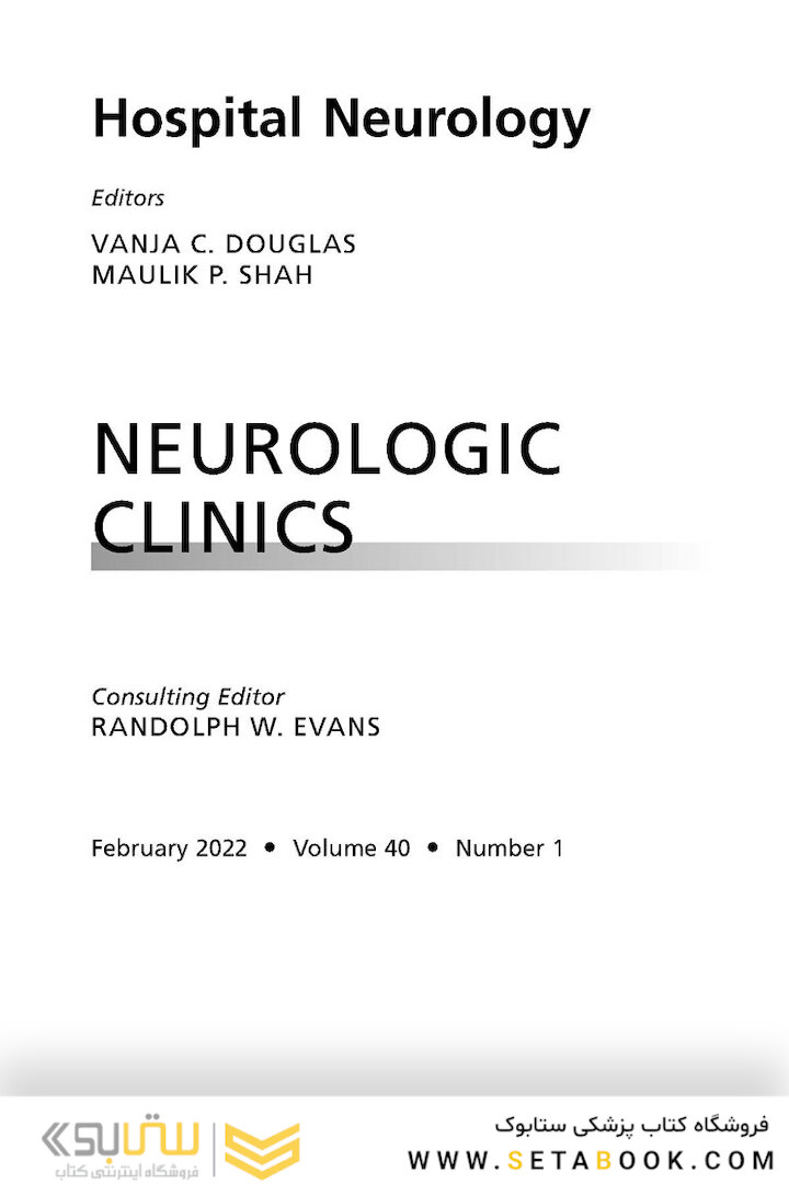Neurologic Clinics: Hospital Neurology