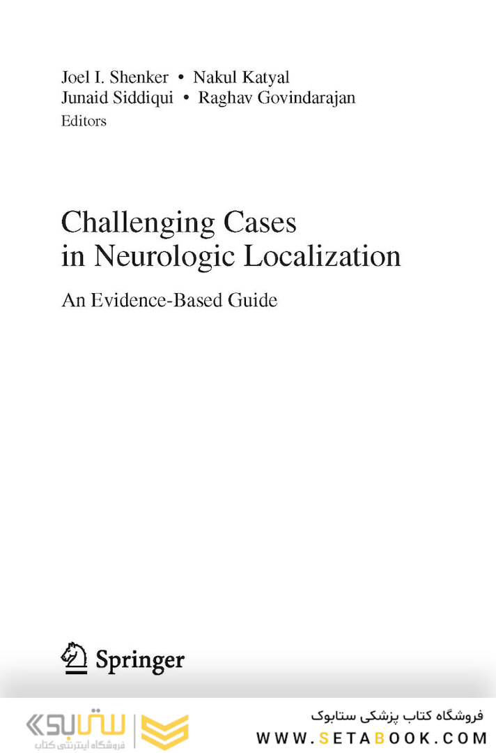 Challenging Cases in Neurologic Localization: An Evidence-Based Guide