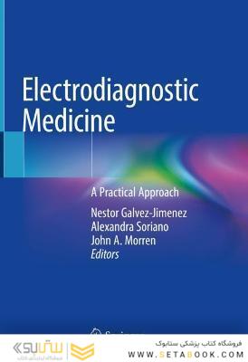 Electrodiagnostic Medicine: A Practical Approach