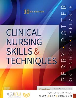 Clinical Nursing Skills and Techniques 10th Edicion