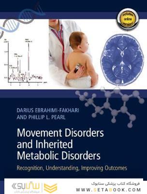 Movement Disorders and Inherited Metabolic Disorders: Recognition, Understanding, Improving Outcomes