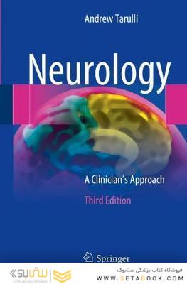 Neurology: A Clinician’s Approach