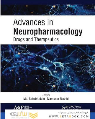Advances in Neuropharmacology: Drugs and Therapeutics