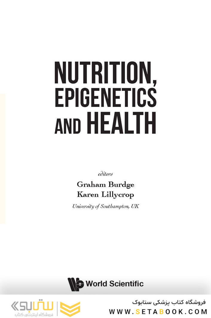 Nutrition, Epigenetics and Health 1st Edition