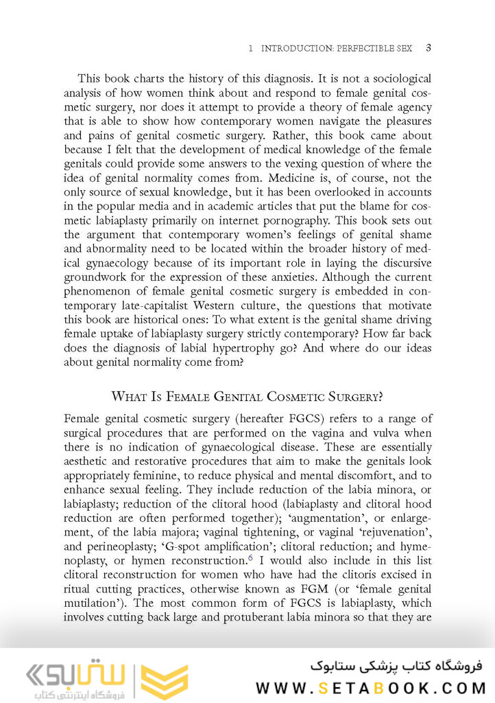 Female Genital Cosmetic Surgery: Deviance, Desire and the Pursuit of Perfection2019