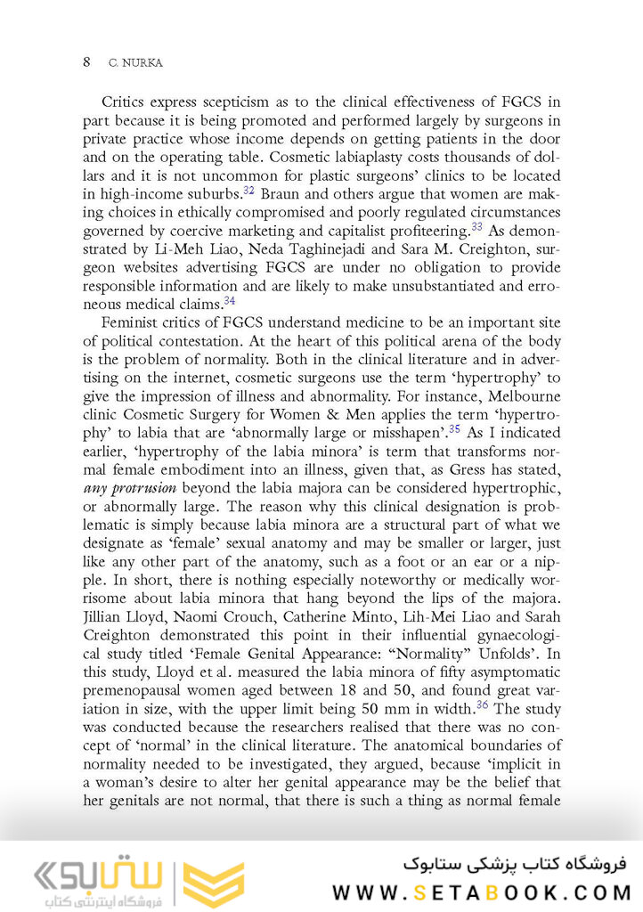 Female Genital Cosmetic Surgery: Deviance, Desire and the Pursuit of Perfection2019