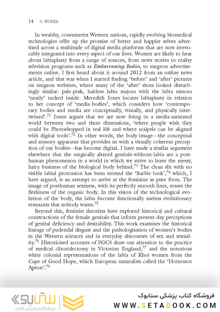 Female Genital Cosmetic Surgery: Deviance, Desire and the Pursuit of Perfection2019