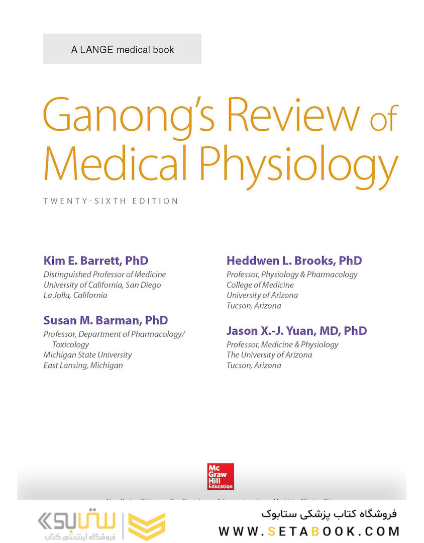 Ganong’s Review of Medical Physiology, Twenty, 26th Edition 2019