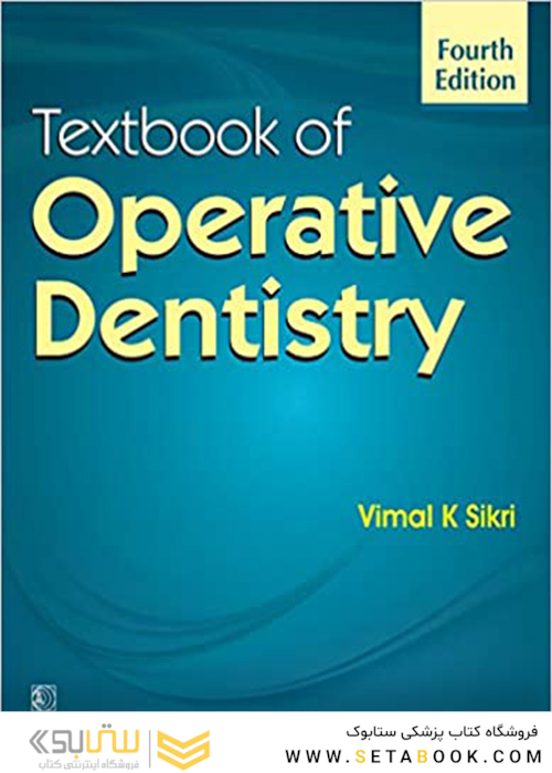 Textbook Of Operative Dentistry, 4Ed Edition2017 دندانپزشکی عملی