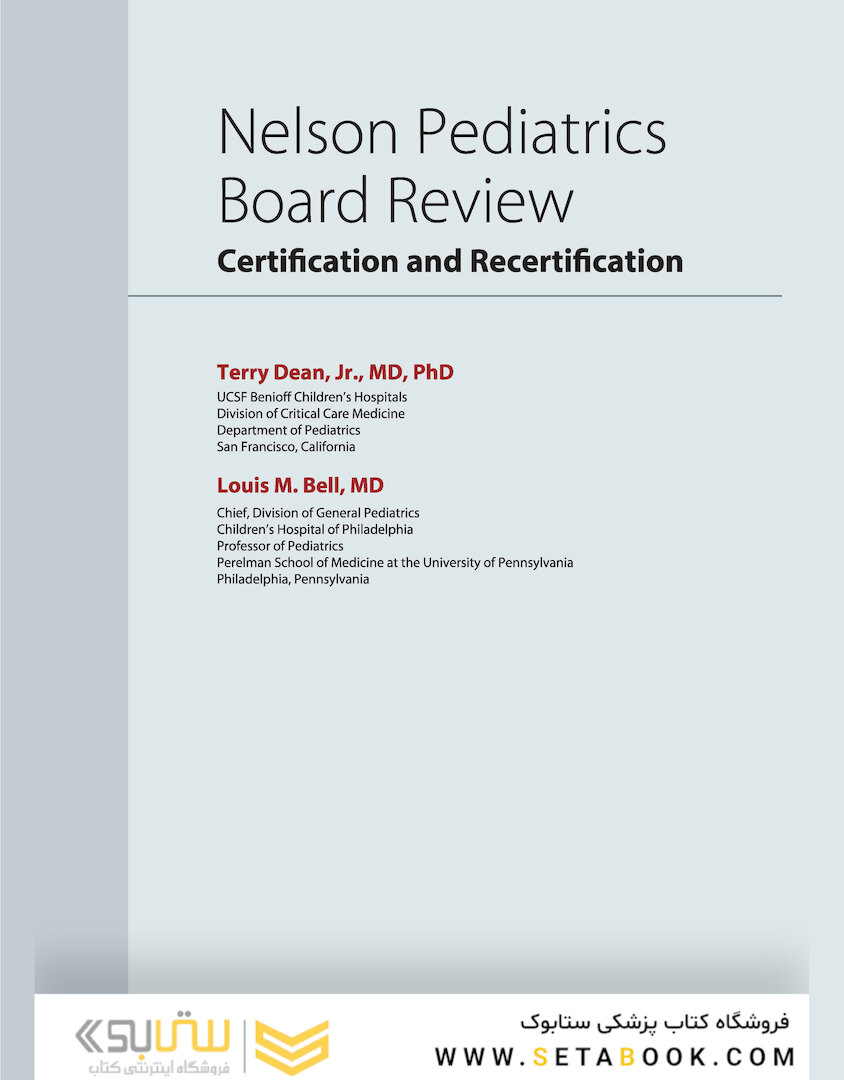 Nelson Pediatrics Board Review: Certification and Recertification 1st Edition2019