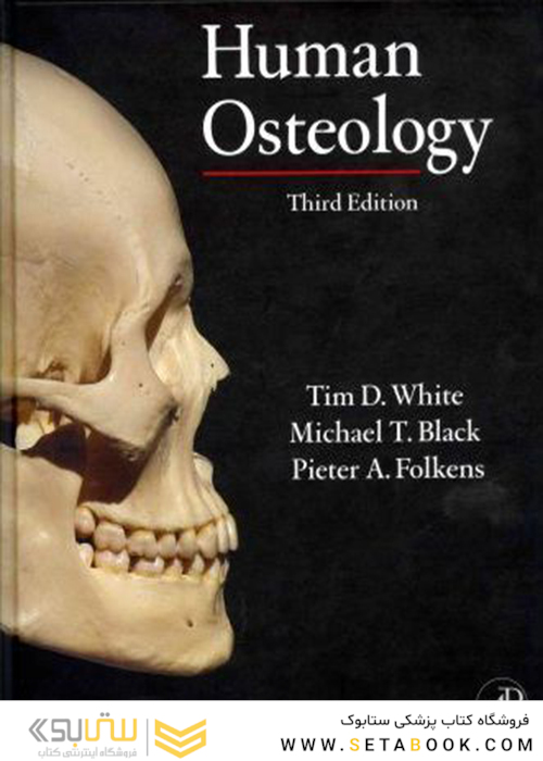 Human Osteology, 3rd Edition2011 استخوان شناسی انسان
