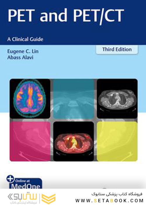 PET and PET/CT: A Clinical Guide 3rd Edition2019