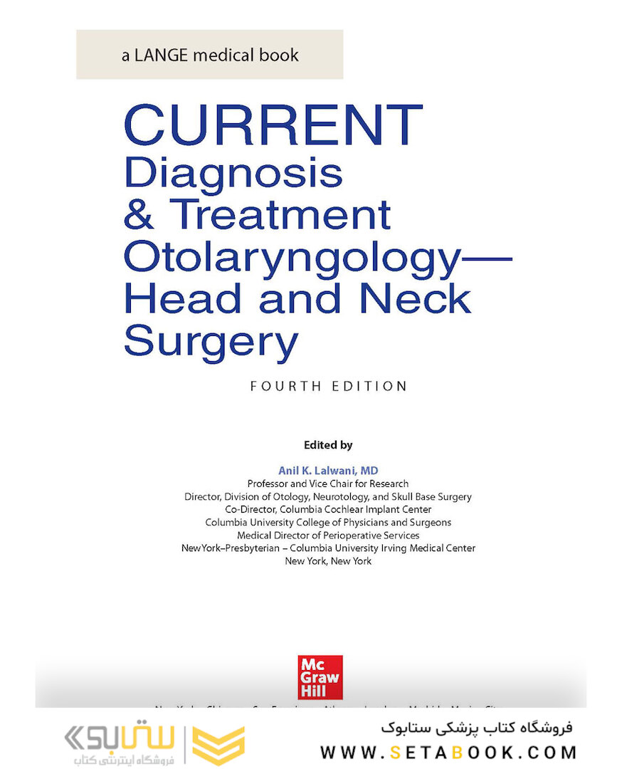 CURRENT Diagnosis - Treatment Otolaryngology-Head and Neck Surgery 4th Edition