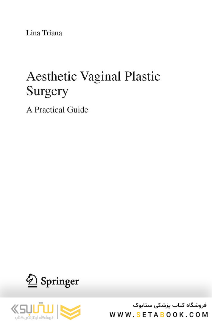 Aesthetic Vaginal Plastic Surgery 1st Edition2019