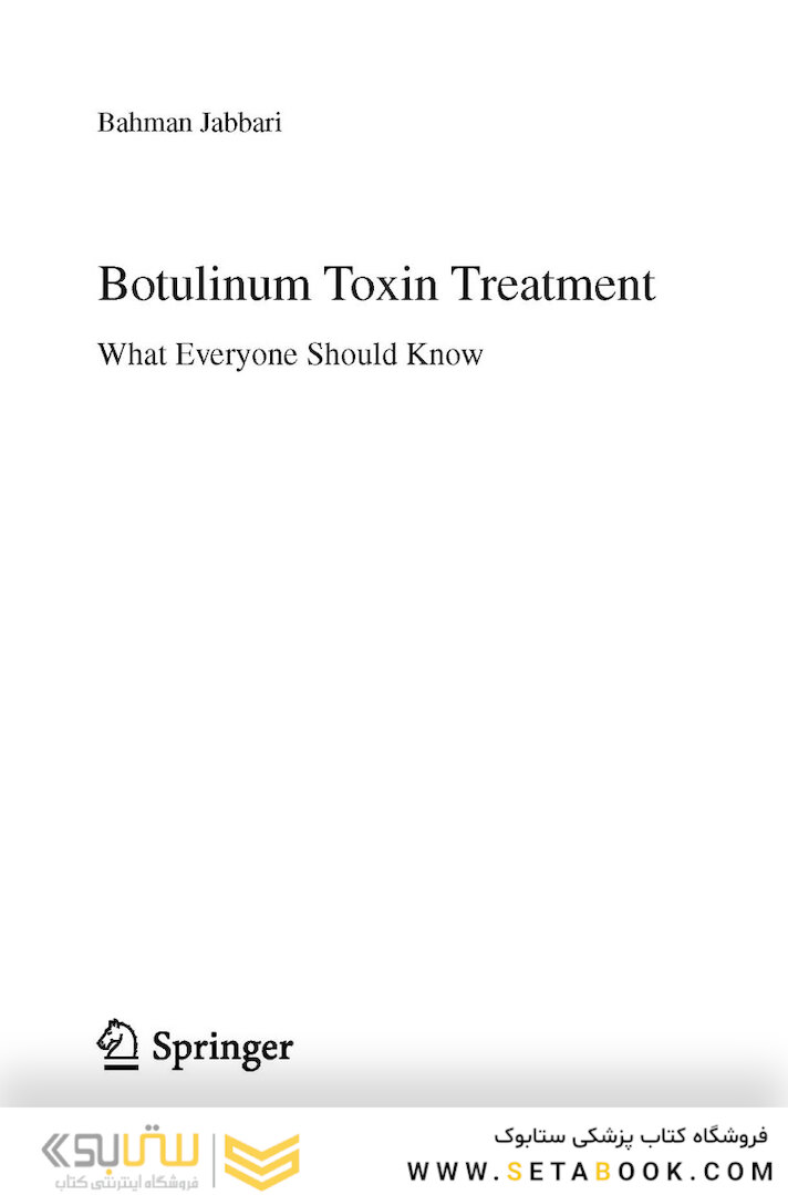 Botulinum Toxin Treatment: What Everyone Should Know