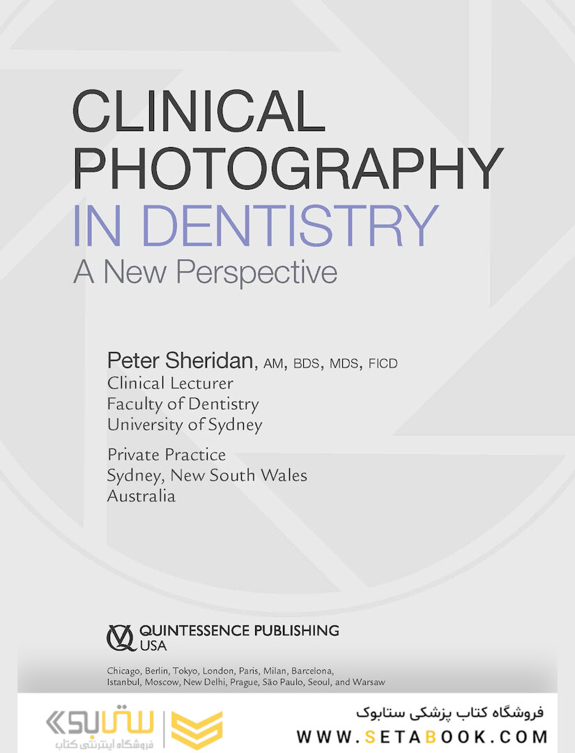 Clinical Photography in Dentistry 1st Edition 2019