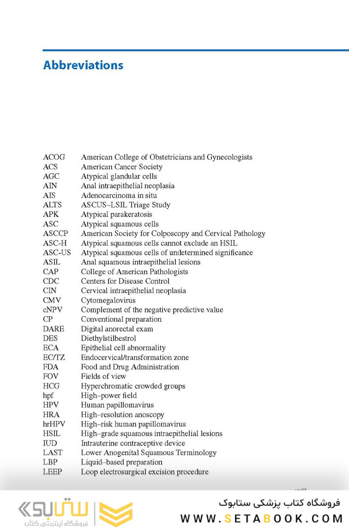 The Bethesda System for Reporting Cervical Cytology, 3rd Edition 2015