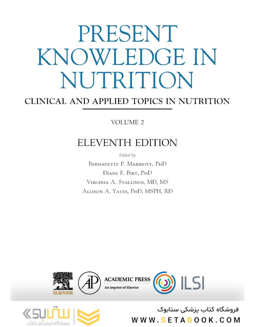 Present Knowledge in Nutrition: Clinical and Applied Topics in Nutrition 2020 VOLUME 2