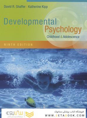 روانشناسی رشد ، چاپ نهم Developmental Psychology, 9th Edition