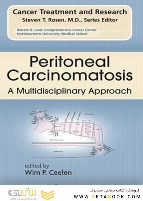 Peritoneal Carcinomatosis: A Multidisciplinary Approach2007