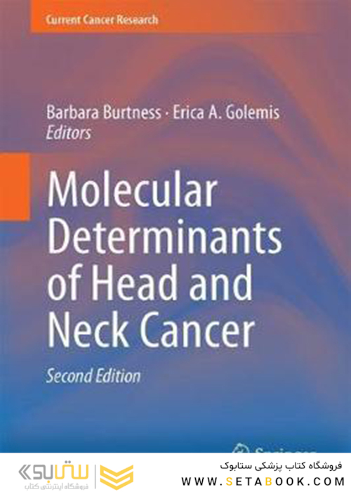 Molecular Determinants of Head and Neck Cancerعوامل تعیین کننده مولکولی سرطان سر و گردن
